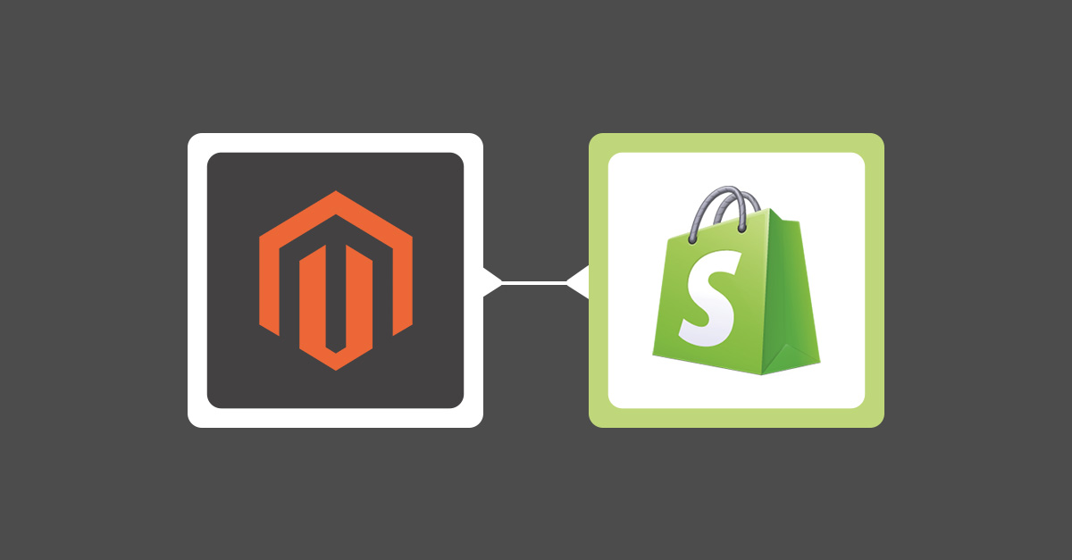 Magento to Shopify Migration