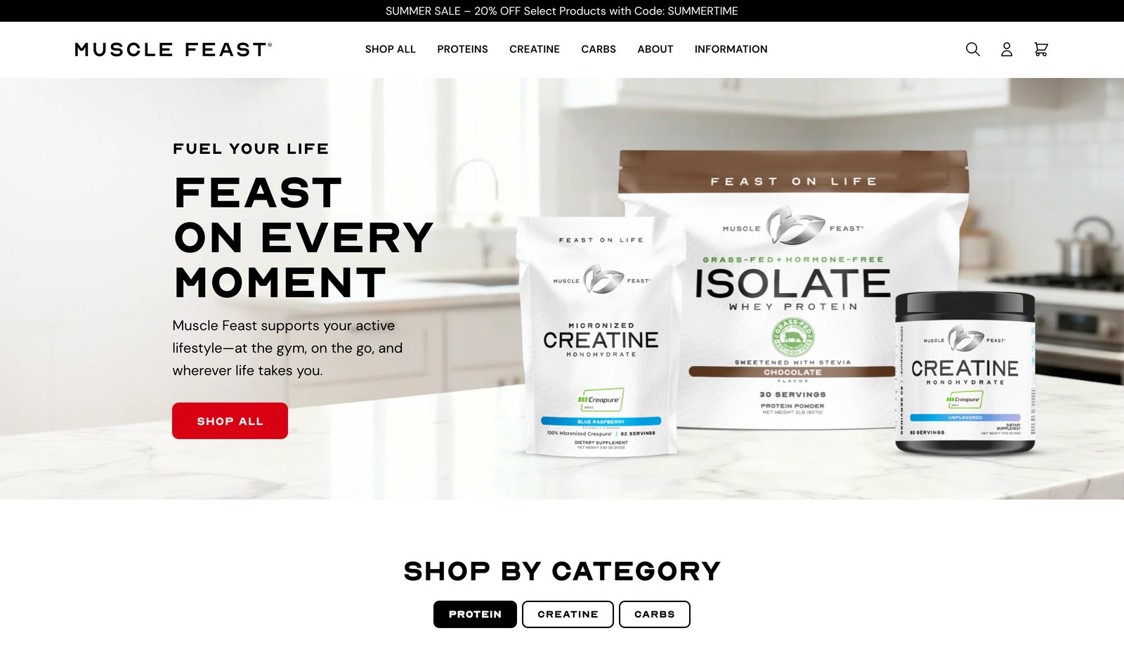 Muscle Feast homepage with a FEAST ON EVERY MOMENT hero, Isolate and Creatine packaging, and a SHOP BY CATEGORY row for Protein, Creatine, and Carbs