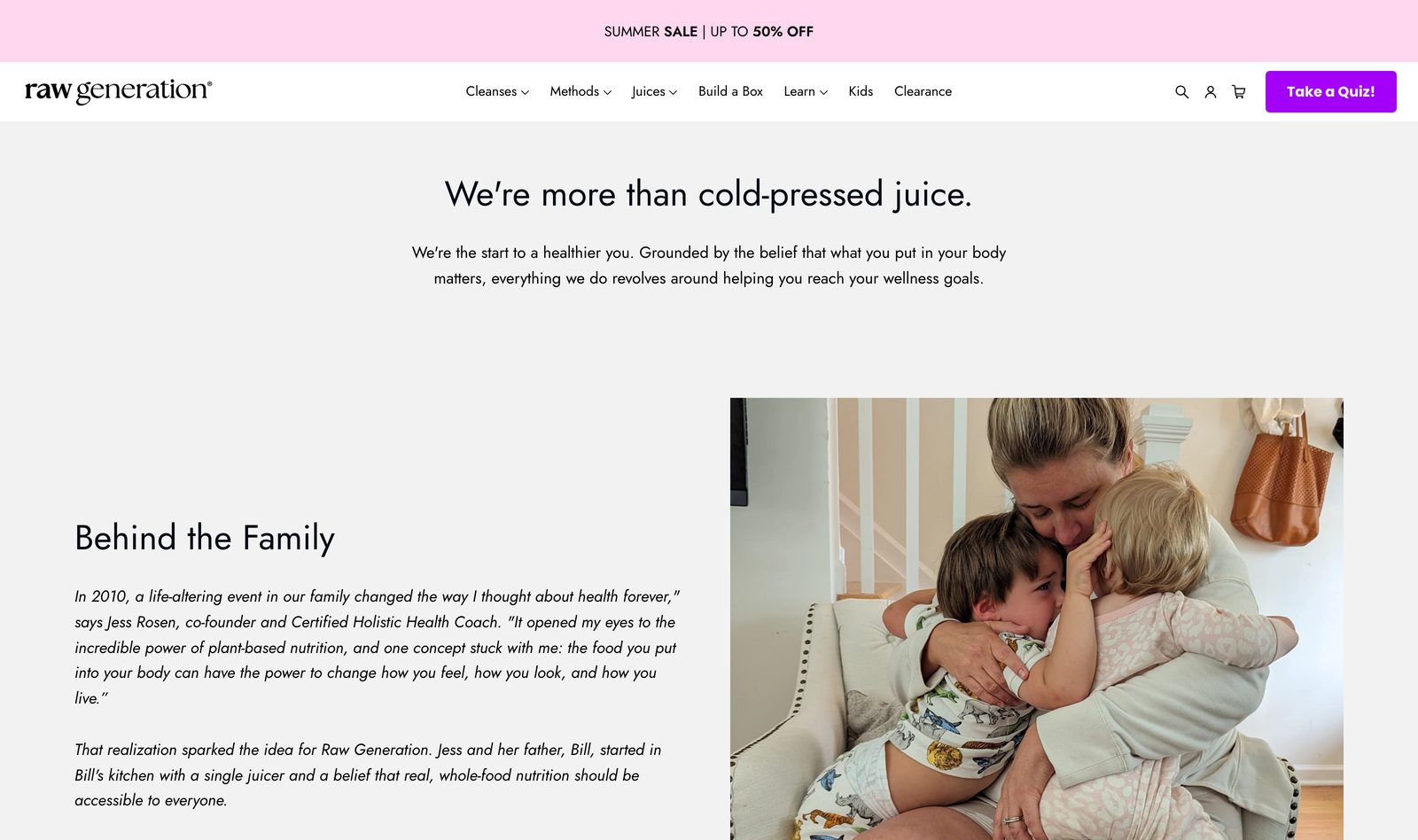 Raw Generation Behind the Family brand story page with We are more than cold-pressed juice headline and a mother-and-child image
