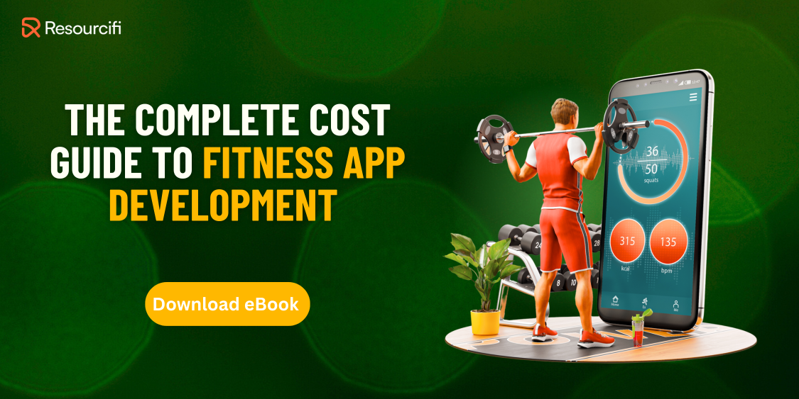 The Complete Cost Guide to Fitness App Development - eBook Download CTA