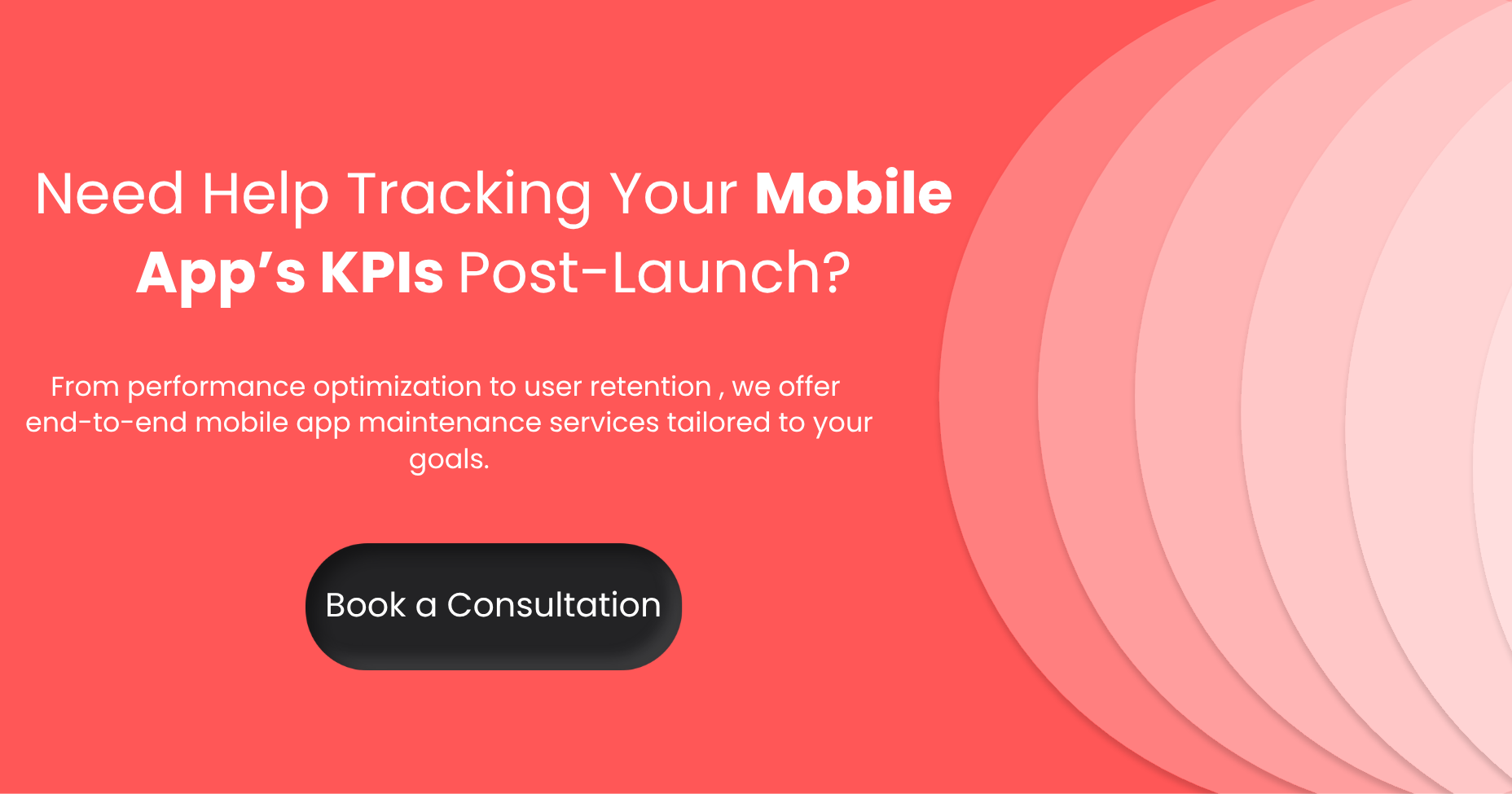 Mobile App KPIs - CTA